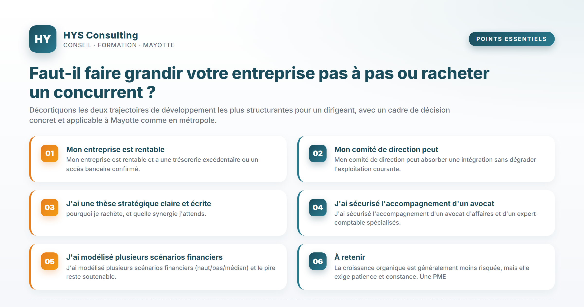 Points essentiels — Faut-il faire grandir votre entreprise pas à pas ou racheter un concurrent ?